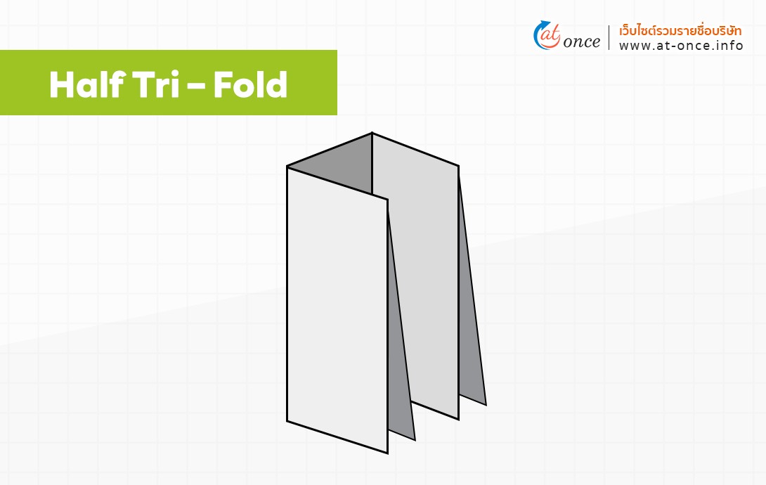 Half Tri – Fold