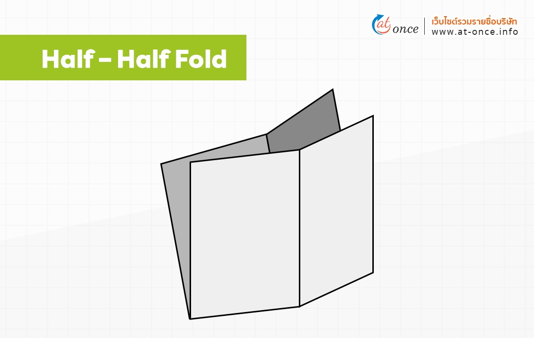 Half – Half Fold