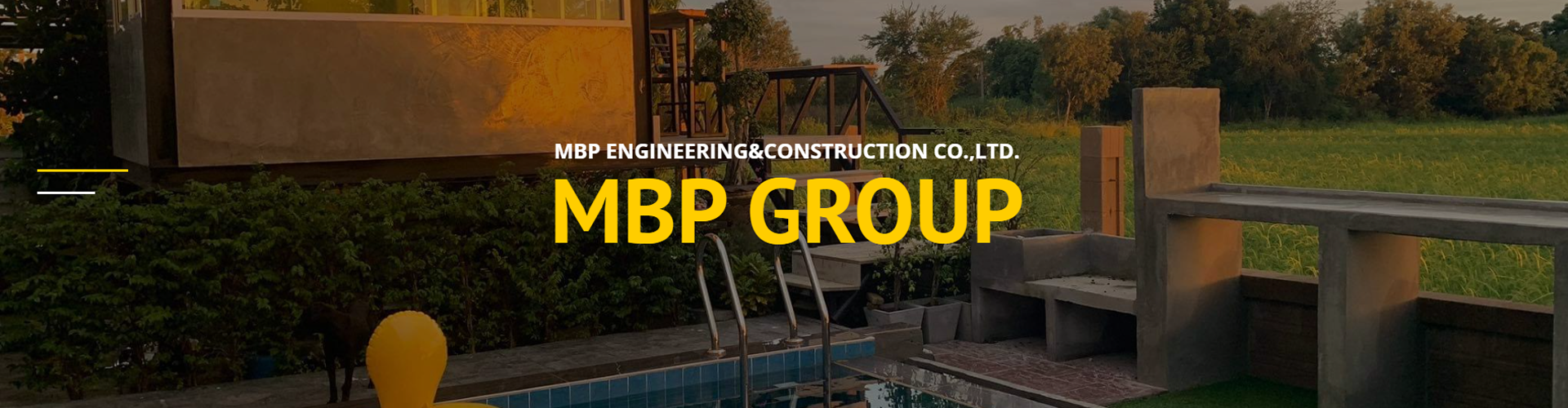 บริษัท เอ็มบีพี เอ็นจิเนียริ่ง แอนด์ คอนสตรัคชั่น จำกัด - Cover Image