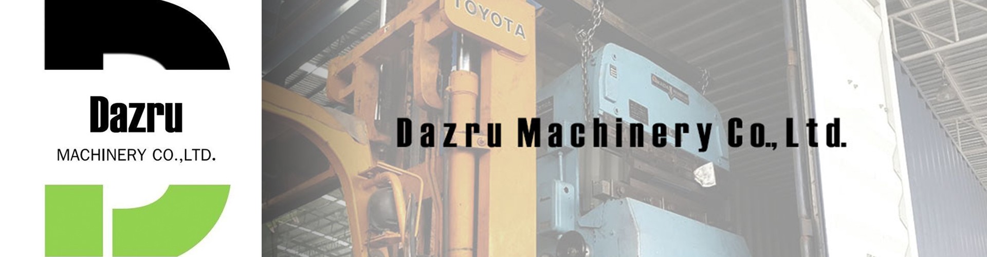 DAZRU MACHINERY COMPANY LIMITED - Cover Image